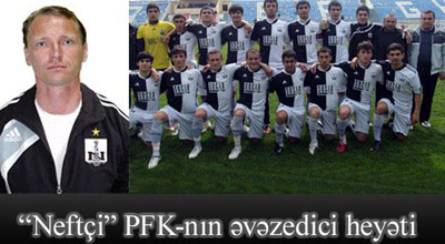 “Neftçi”yə yeni baş məşqçi təyin olunub