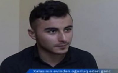 Müğenni xalasının evinden oğurluq edib