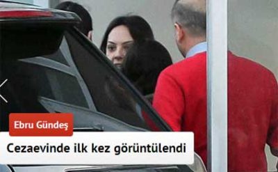 Ebru Gündeş hebsxanaya gedib