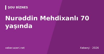 Nurəddin Mehdixanlı 70 yaşında: Milli Dram Teatrında “Sənətə həsr olunmuş ömür” gecəsi