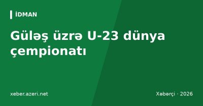 Güləş üzrə U-23 dünya çempionatı: Elmir Əliyev Las-Veqasda ardıcıl ikinci dəfə finalda