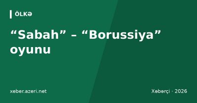“Sabah” – “Borussiya” oyunu: Bakıda 18 avtobus marşrutunun hərəkət sxemi dəyişir