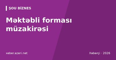 Məktəbli forması müzakirəsi: Qurban İsmayılov, Firəngiz Mütəllimova və Rafiq Əzimov danışdı