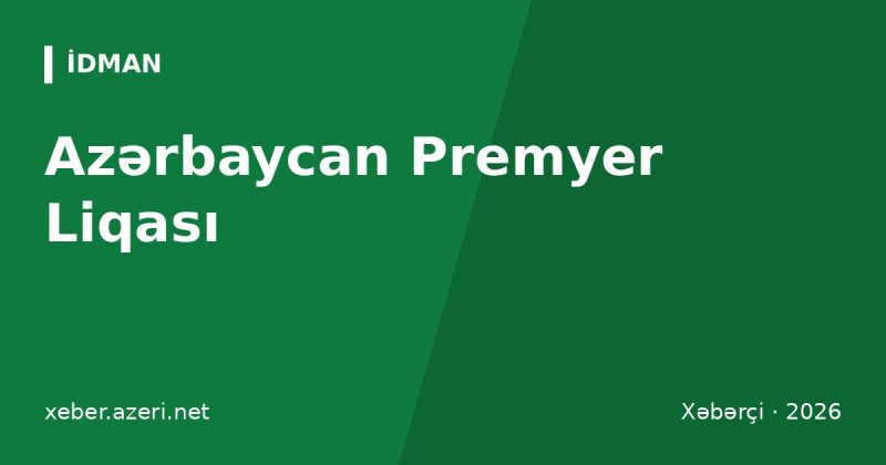 Azərbaycan Premyer Liqası: klublar, stadionlar, çempionlar siyahısı və turnir formatı