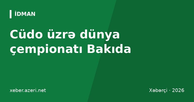 Cüdo üzrə dünya çempionatı Bakıda: Zelim Tçkayev gümüş, Ömər Rəcəbli bürünc medal qazandı